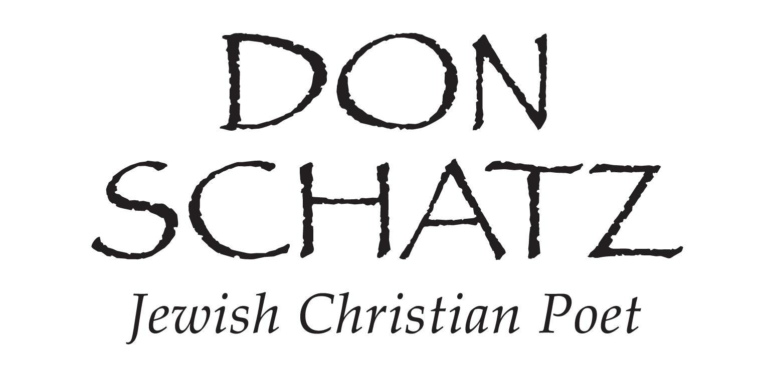 Don Gregory Schatz - Jewish Christian Poet